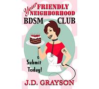 Your Friendly Neighborhood BDSM Club