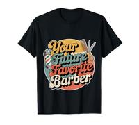 Your Future Favorite Barber Cut Hairstylist Expert - T-Shirt