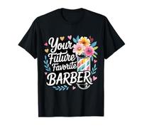 Your Future Favorite Barber Cut Hairstylist Expert |- T-Shirt