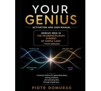 Your Genius: Activation & User Guide: The Lever to Unlock What’s Already Inside