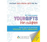 Your Gifts for Children: Spiritual Gifts Adventure Coloring and Activity Book