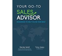 Your Go-To Sales Advisor: Resources to Help You Be Your Best