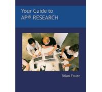 Your Guide to AP® Research