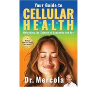 Your Guide to Cellular Health: Unlocking the Science of Longevity and Joy