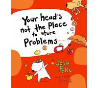 Your Head's Not the Place to Store Problems