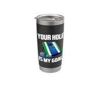 Your Hole is My Goal Funny Cool Cornhole Game Graphic Design Stainless Steel Insulated Tumbler