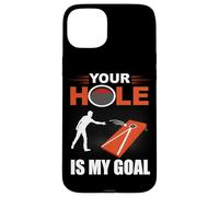Your Hole Is My Goal Funny Cornhole Game Bean Bag Toss Case for iPhone 15 Plus