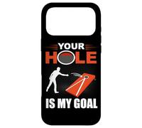 Your Hole Is My Goal Funny Cornhole Game Bean Bag Toss Case for iPhone 17 Pro Max