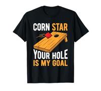 Your Hole is My Goal Funny Cornhole Player Bean Bag Toss T-Shirt
