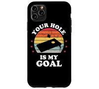 Your Hole Is My Goal Funny Cornhole Player Corn Star Case for iPhone 11 Pro Max