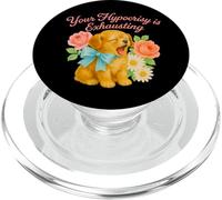 Your Hypocrisy Is Exhausting Retro Puppy Liberal Design PopSockets PopGrip for MagSafe