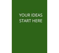 Your Ideas Start Here: A Blank Notebook for Your Thoughts and Ideas