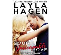 Your Inescapable Love: 4 (The Bennett Family)