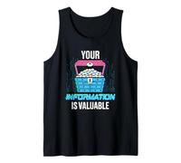 Your Information is Valuable Data Privacy Cybersecurity Tank Top