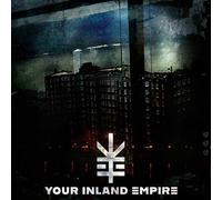 Your Inland Empire – Your Inland Empire – CD – Limited Digipak Edition