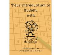 Your Introduction to Sudoku with The Funny Dumplings