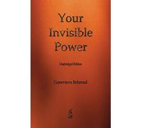 Your Invisible Power