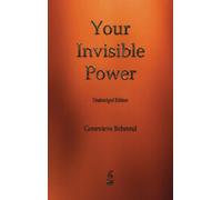 Your Invisible Power