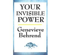 Your Invisible Power: A Sublime Book