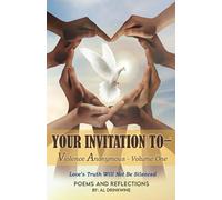Your Invitation To - Violence Anonymous: Love’s Truth Will Not Be Silenced