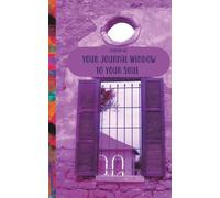 Your Journal Window to Your Soul: A 5 × 8 inch 150 lined pages paperback notebook. Transforming the soul into a luxury vehicle that carries you ... An inspiring meaningful gift for persona