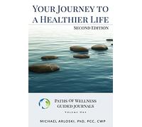 Your Journey to a Healthier Life
