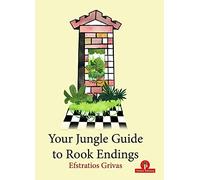 Your Jungle Guide to Rook Endings