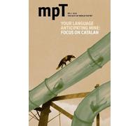 Your Language Anticipating Mine: Focus on Catalan (Modern Poetry in Translation)