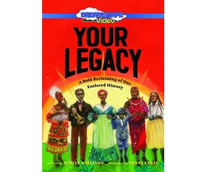 Your Legacy: A Bold Reclaiming of Our Enslaved History
