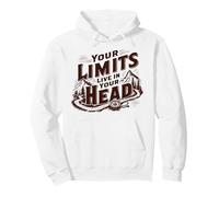 Your Limits Live In Your Head | Outdoor Motivation Hiking Pullover Hoodie