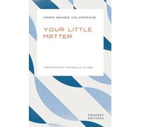 Your Little Matter (Foundry Mediterranean Collection: Intelligent Entertainment from around the Middle Sea, 2)