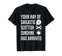 Your Little Ray of Sarcastic Scottish Sunshine Has Arrived T-Shirt, Men, Black, 4X-Large