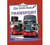 Your Local Area: Transport