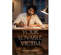 YOUR LOVABLE VICTIM: "A Woman's Man"