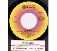 Your Love/My Love For You Will Always Be The Same (7"/45 rpm)