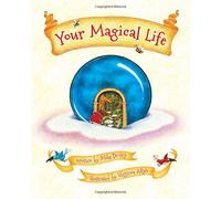 Your Magical Life