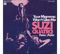 Your Mamma Won't Like Me [Vinyl Single 7'']