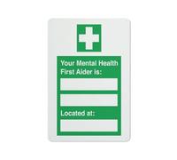 Your Mental Health First Aider Is Located At Sign Warning Sticker-Security Sign Outdoor Sign 12 X 8 Inches