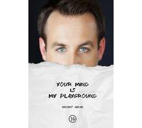 Your mind is my playground (Special Edition)