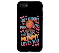 Your Mommy Loves You Free Throws Or Pink Bows Case for iPhone SE (2020) / 7/8
