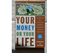 Your Money or Your Life