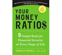 Your Money Ratios: 8 Simple Tools for Financial Security at Every Stage of Life