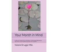 Your Month in Mind: A daily journal giving you one basic mindfulness exercise per day which you can use to build your own practice