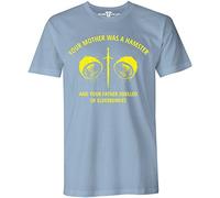 Your Mother was A Hamster - Mens Slogan T Shirt Light Blue