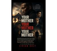 Your Mother Your Mother Your Mother: Mahershala Ali stars as Latif, a devout father and deadly hitman fighting to protect his children after tragedy, alongside John Cho and Giancarlo Esposito.
