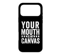 Your Mouth Is My Canvas Maxillofacial Surgeon Dentistry Case for iPhone 17 Pro Max