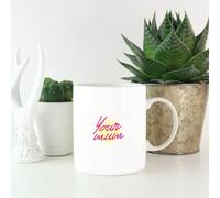 Your Mum Pocket Print Mug