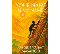 YOUR NAME IS MY NAME