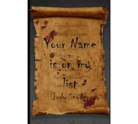 Your Name Is on My List