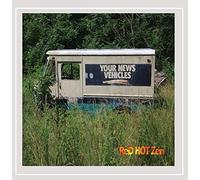 Your News Vehicle - Red Hot Zen